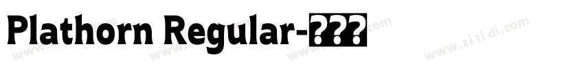 Plathorn Regular字体转换